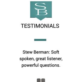 I provide a safe place for my clients to explore who they really are. The basis of my practice is to actively listen to my clients, providing the ideal environment to get to the heart of the matter. Coaching is an effective approach to uncover belief systems, then focus on the transformation of your thoughts into action and measurable results. 
  A passion and love of mine is health and nutrition. I am well suited to assist and support you in adopting a healthy lifestyle that is sustainable. It is not about dieting but rather about mindset. I do not take a cookie cutter approach to coaching. To change the fruit we must get to the root. Thus, we will explore your mind and then together we will design a program that specifically matches your individual needs. Here are just a few areas that I can support you with: 

♦   Higher self-worth 
♦   Improved health 
♦   Increased energy 
♦   Sustainable weight loss 
♦   Healthy choices 
♦   Mastering life's challenges 
♦   Building a powerful immune system 
♦   Getting off the medication rollercoaster 
♦   Improved digestive health 
♦   Active lifestyle 
♦   Goal setting 
♦   Quality of life 
♦   Accountability 

  As a seasoned coach, I will guide you through the fascinating and enjoyable journey of building your practice making certain that your individual coaching style is honored and respected. 

I am a certified mentor coach listed on the International Coach Federation (ICF) website, offer mentoring to coaches at all levels of experience. Since 2003 I have trained and mentored coaches from Coach U, Coach Training Alliance, Coachville, Coach Training Institute, Newfield Institute, Concordia University as well as many other coach training programs. 

As your mentor coach, I will reinforce the ICF 11 Core Competencies so if your intention is to earn an ICF credential, when the time is right, you will be poised to succeed. 

Our sessions will include but are not limited to the nuts and bolts of starting and building your coaching practice as well as practical consultation work to make the job as smooth, easy, fun and quick as possible. Also offering you sessions for the purpose of refining your coaching skills so that you will build your skill set and hence your confidence as a coach. You can decide what best suits your needs and I am available for you to tap my experience. I will show up every session with no agenda or judgment to listen and guide you through your own journey at your pace. 

All Intellectual Property I share with you becomes yours to keep. I will provide you with the following: 

♦  All necessary coaching forms 
♦  Welcome packet materials 
♦  Coaching agreements 
♦  All necessary legal documents 
♦  Over 50 coaching assessments 
♦  Invoices 
♦  Multiple surveys 
♦  Multiple questionnaires 
♦  Coach evaluation forms 
♦  Client evaluation forms 
♦  "Attraction" versus "seduction" strategies